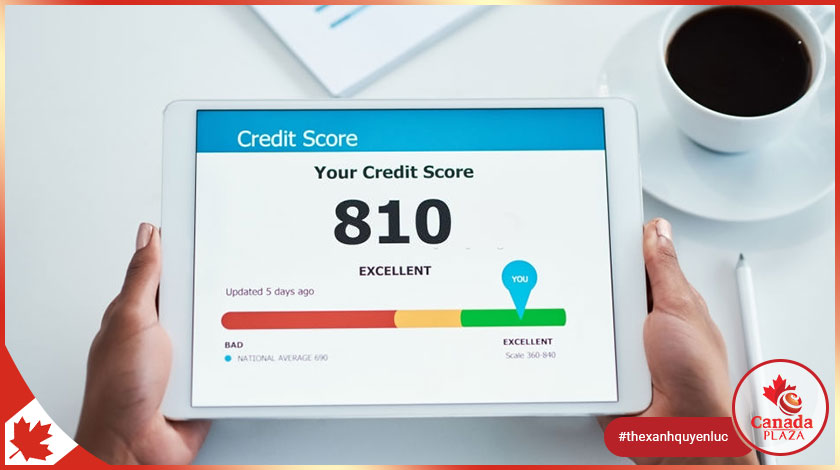 Credit Score và Build Credit ảnh hưởng thế nào đến cuộc sống của bạn ở Canada?