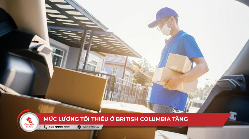 Mức lương tối thiểu của British Columbia tăng